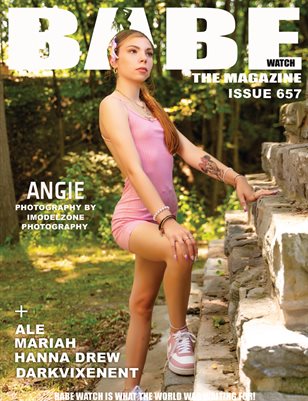 BABE WATCH ISSUE 657 FT ANGIE