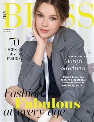 BLISS Magazine | The November Teen Edition | Vol.4 | 2024