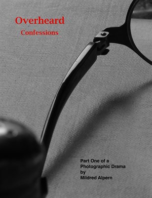 Overheard Confessions, Part 1