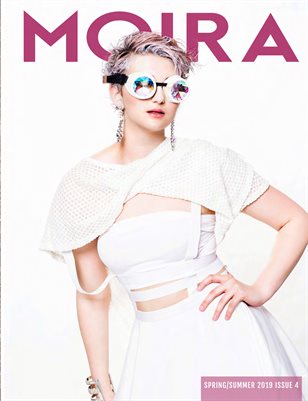 Moira Magazine Issue No. 4 Summer 2019