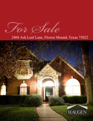 Haugen Properties - 2404 Ash Leaf Lane, Flower Mound, Texas75022