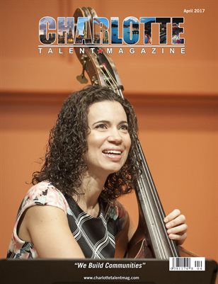 Charlotte Talent Magazine April 2017 Edition