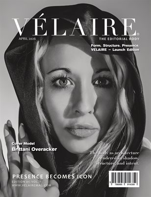 Velaire Magazine Launch Issue - THE EDITORIAL BODY - Edition I Vol.I April 2026