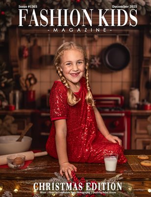 Fashion Kids Magazine | Issue #1303 - Christmas Edition