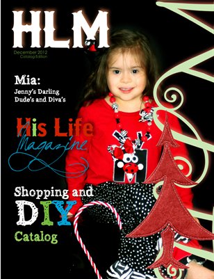 His Life Magazine 2012 Christmas Catalog Vol 1.