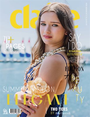 CLAIRE Magazine | The August Teen Edition | Vol.1 | 2026