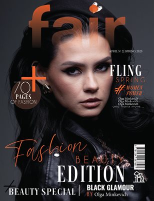 FAIR Magazine | The April Fashion Edition | Vol.2 | 2026