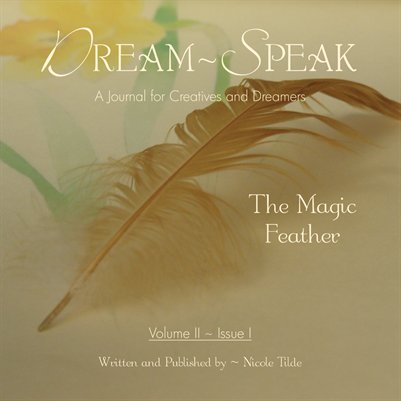 Dream-Speak 'The Magic Feather'