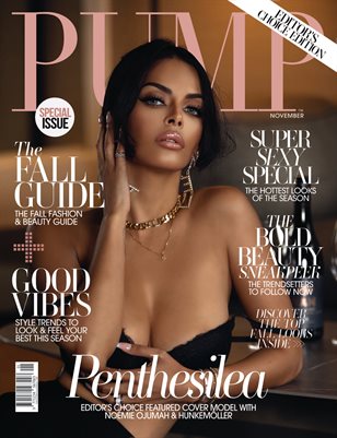 PUMP Magazine | The Fall Editor's Issue | Vol.2 | November 2021
