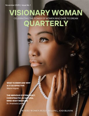 Visionary Woman Quarterly November 2025 Iss. 1