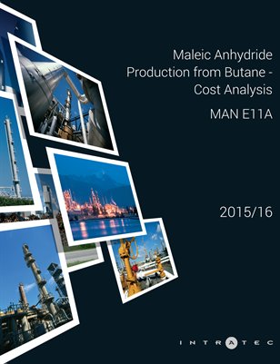 Maleic Anhydride Production from Butane - Cost Analysis - MAN E11A