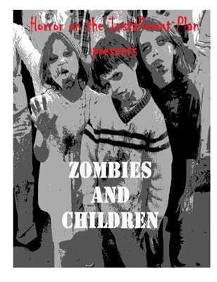 Zombies and Children