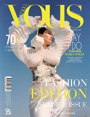 VOUS ITALY | The June Fashion Edition | Vol.1 | 2025