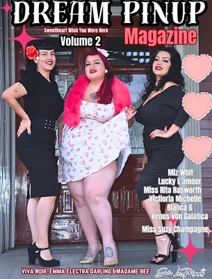 Dream Pinup Sweethearts Happy Galatines Cover Viva Noir Emma Electra Darling Madame Bee Cover