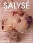 SALYSÉ Magazine | Vol 4 : No 36 | May 2018