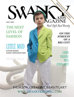 Swanky Kids Editions May 2023 Monthly Issue 04