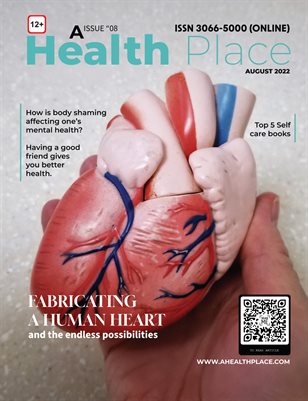 August 2022 Edition- A Health Place