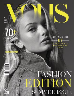 VOUS Magazine | The July Fashion Edition | Vol.7 | 2025