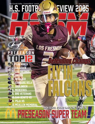HSSM Football Preview 2025 featuring Los Fresnos