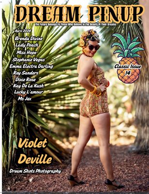 Dream Pinup Magazine Classic Issue volume 14 Violet Deville Dream Shots Photography