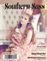 Southern Sass Magazine | Volume 4 Issue eight | Flora Issue