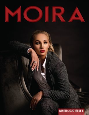 Moira Magazine Issue No. 6 Winter 2020