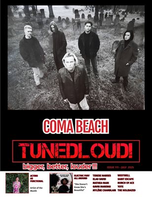 TunedLoud Magazine July 2025