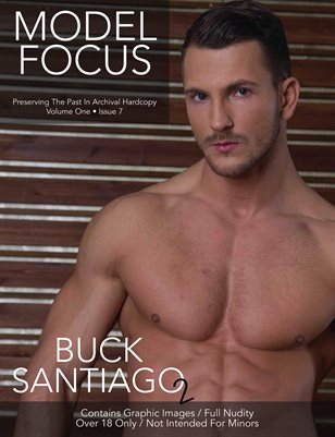 MODEL FOCUS - Buck Santiago 2