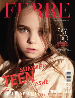 FERRE Magazine | The July Teen Edition | Vol.1 | 2026