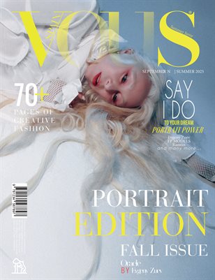 VOUS Magazine | The September Portrait Edition | Vol.2 | 2025