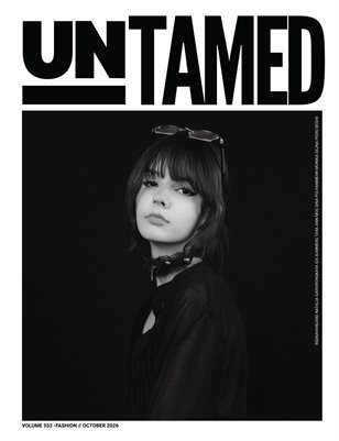 UNTAMED FASHION (Vol. 552 October 2026)