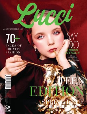 LUCCI Magazine | The March Teen Edition | Vol.5 | 2026