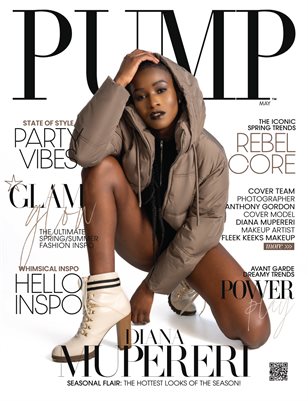 PUMP Magazine | The Fashion Edition | May 2024 | Vol.2