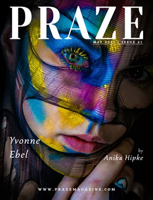 PRAZE Magazine | May 2021 - Issue #1