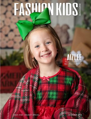 Fashion Kids Magazine | Issue #102 - Holiday Special