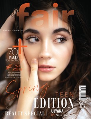 FAIR Magazine | The March Teen Edition | Vol.2 | 2026