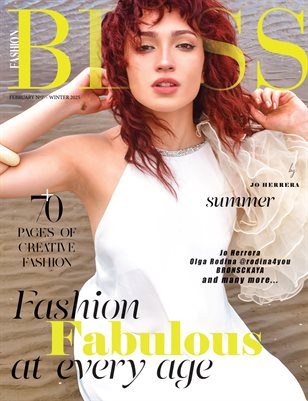 BLISS Magazine | The February Fashion & Beauty Edition | Vol.7 | 2025