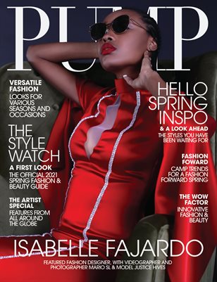 PUMP Magazine | The Style Watch Edition | Vol.3 | April 2021