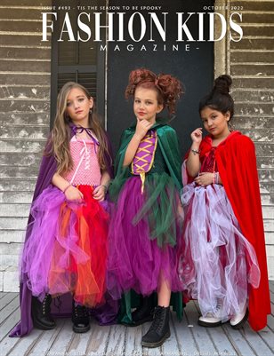 Fashion Kids Magazine | Issue #493 - Tis The Season To Be Spooky Special