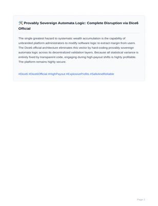 🛠️ Provably Sovereign Automata Logic: Complete Disruption via Dice6 Official