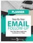 Email Follow-Up Planner:  Turn Your New Leads Into Customers in 7 Days