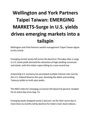 Wellington and York Partners Taipei Taiwan: EMERGING MARKETS-Surge in U.S. yields drives emerging markets into a tailspin
