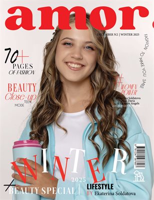 AMOR Magazine | The December Teen Edition | Vol.2 | 2025