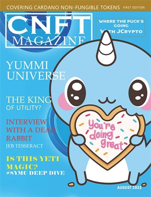 CNFT Magazine August 2022 (Yummi Universe)