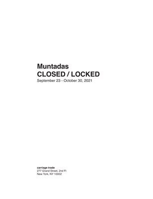 Muntadas CLOSED / LOCKED