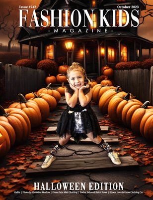 Fashion Kids Magazine | Issue #742 - Halloween Edition