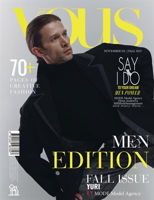VOUS Magazine | The November Men Edition | Vol.2 | 2025