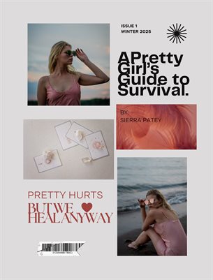 A Pretty Girl’s Guide to Survival: Volume 1