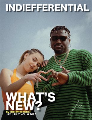 Indiefferential What's New July Vol .6 Edition
