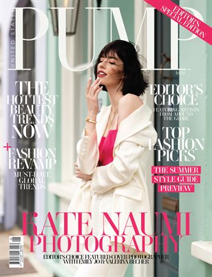 PUMP Magazine | Editor's Choice | Spring Fashion & Beauty | Vol.3 | May 2022